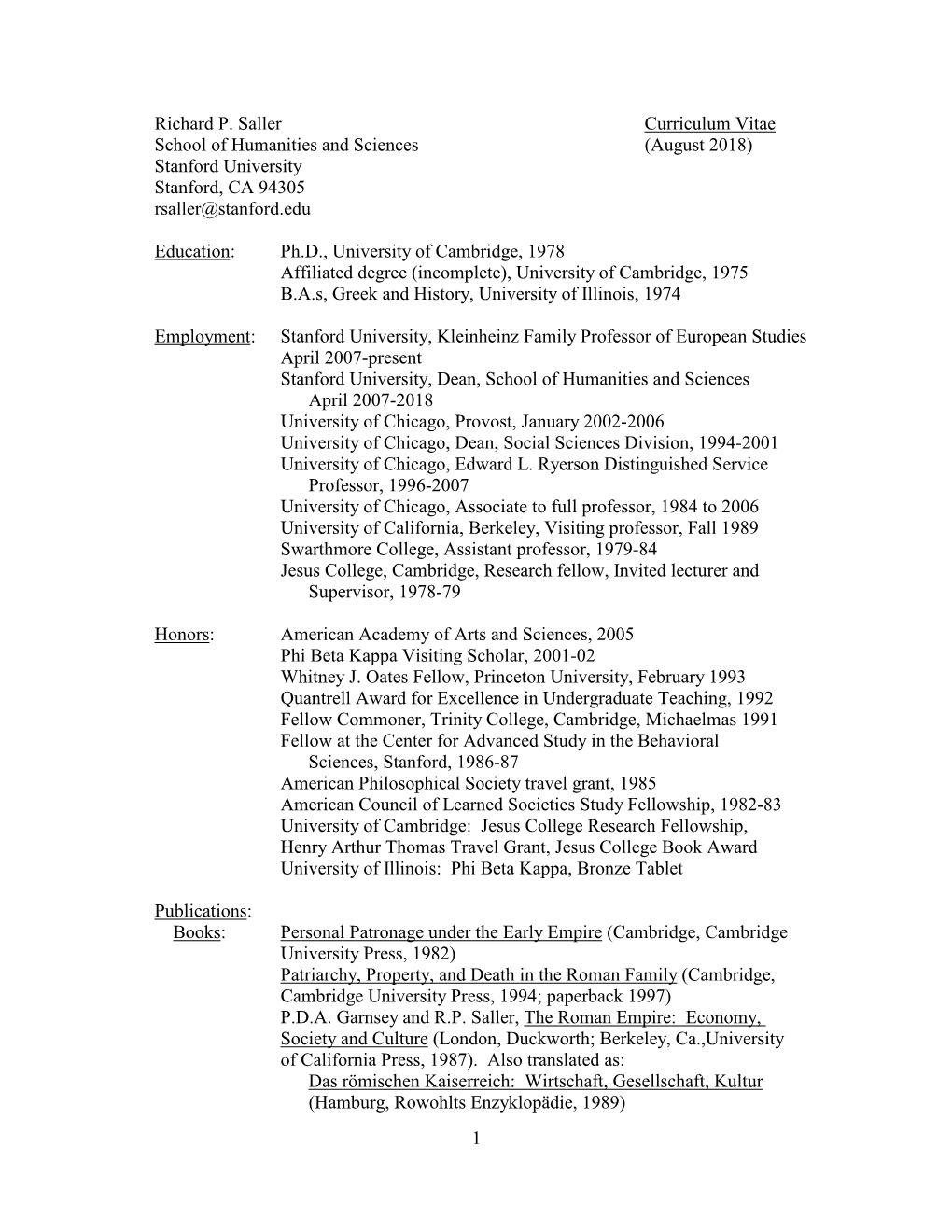 1 Richard P. Saller Curriculum Vitae School of Humanities and Sciences