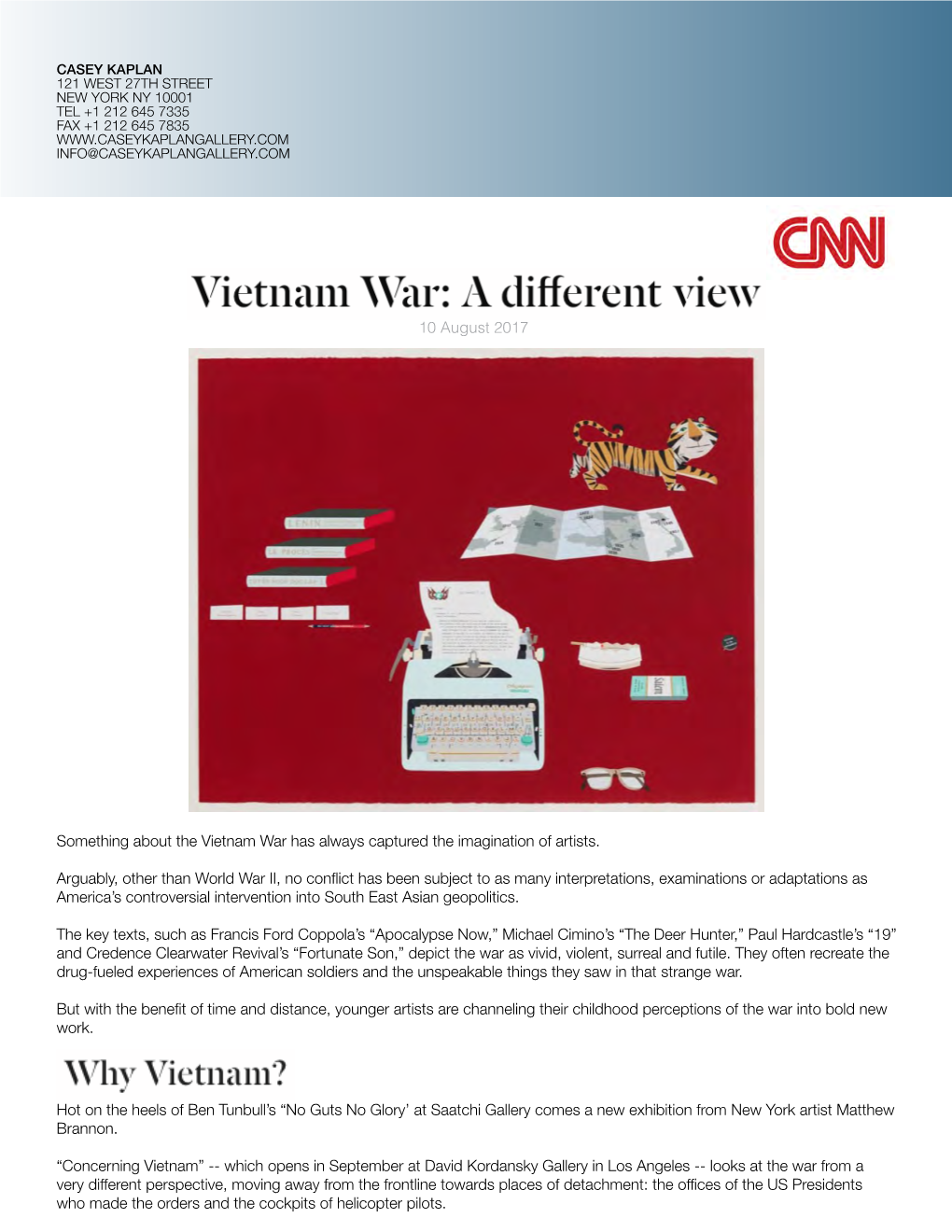 10 August 2017 Something About the Vietnam War Has Always Captured the Imagination of Artists. Arguably, Other Than World War II