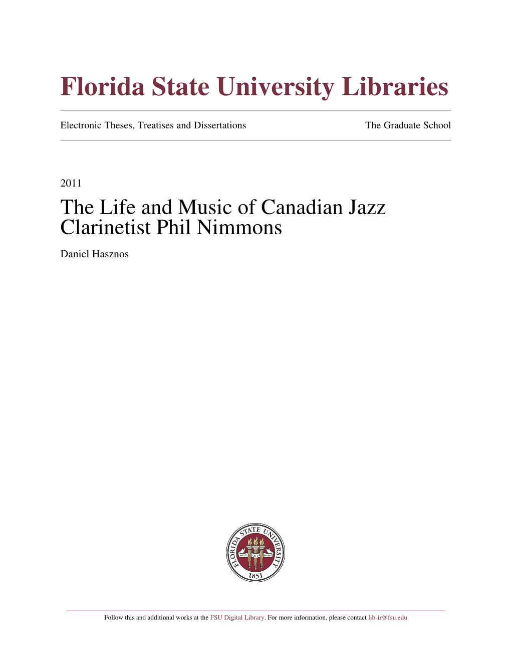 The Life and Music of Canadian Jazz Clarinetist Phil Nimmons Daniel Hasznos