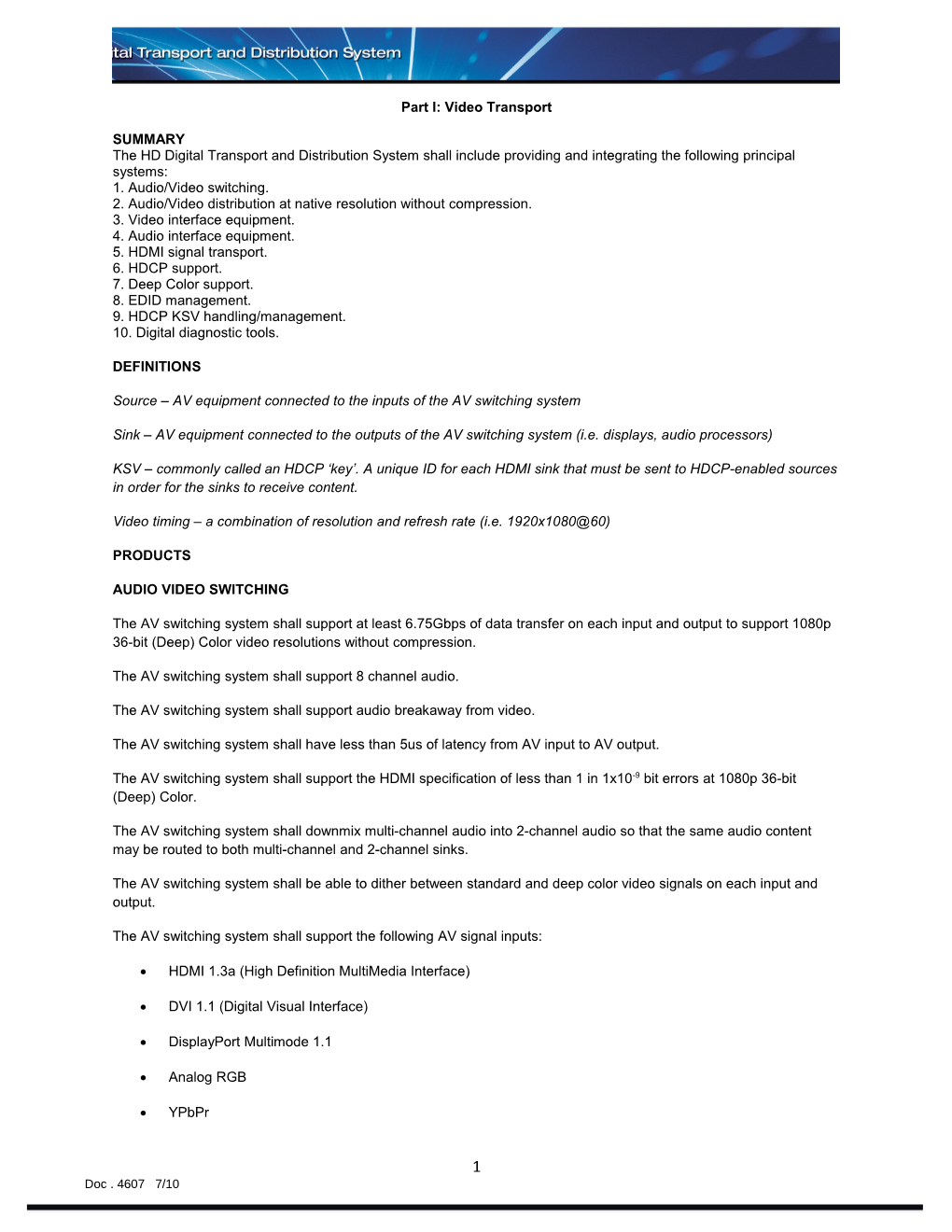 Specification: HD Digital Transport and Distribution System