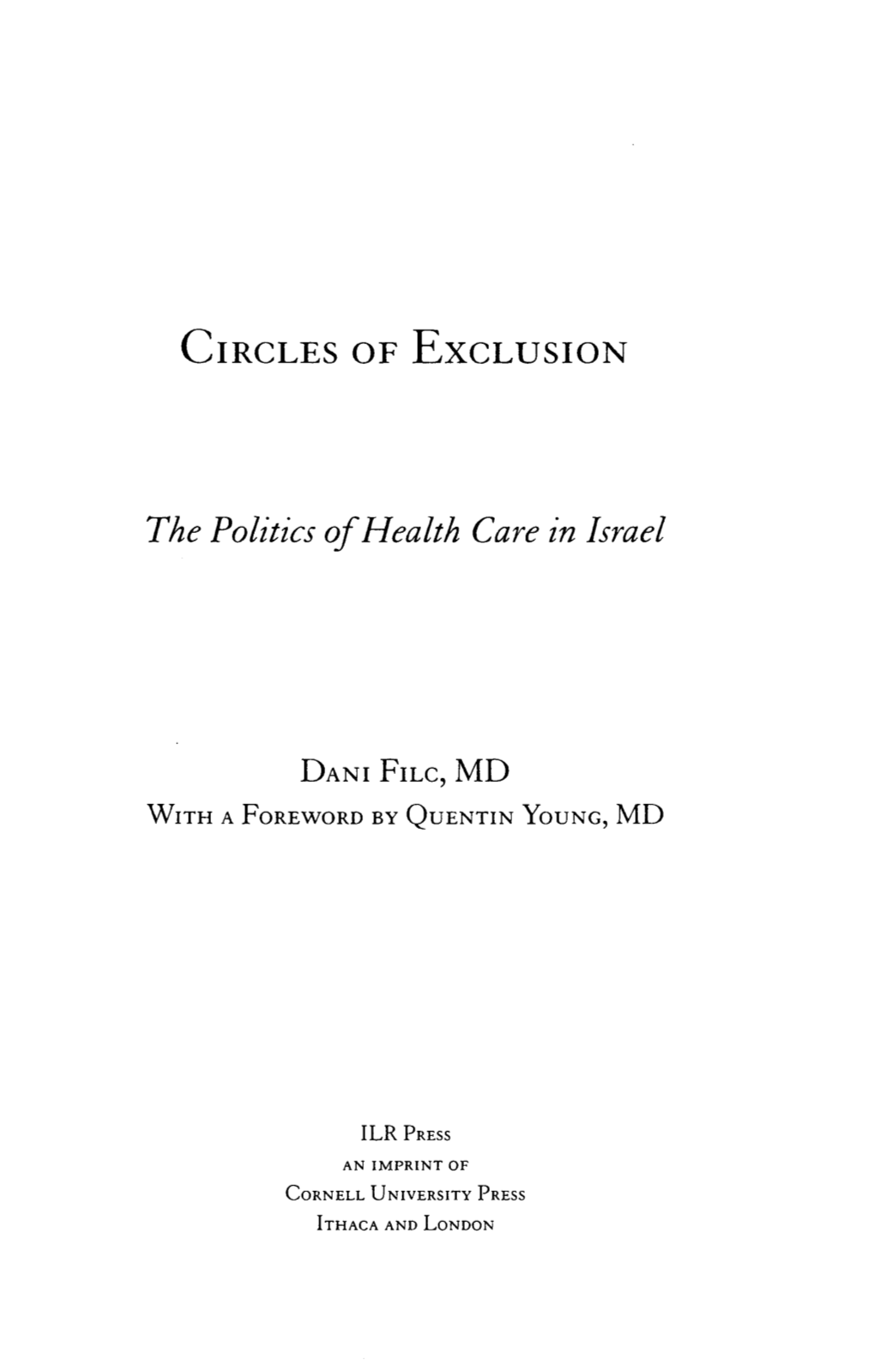 CIRCLES of EXCLUSION the Politics of Health Care in Israel