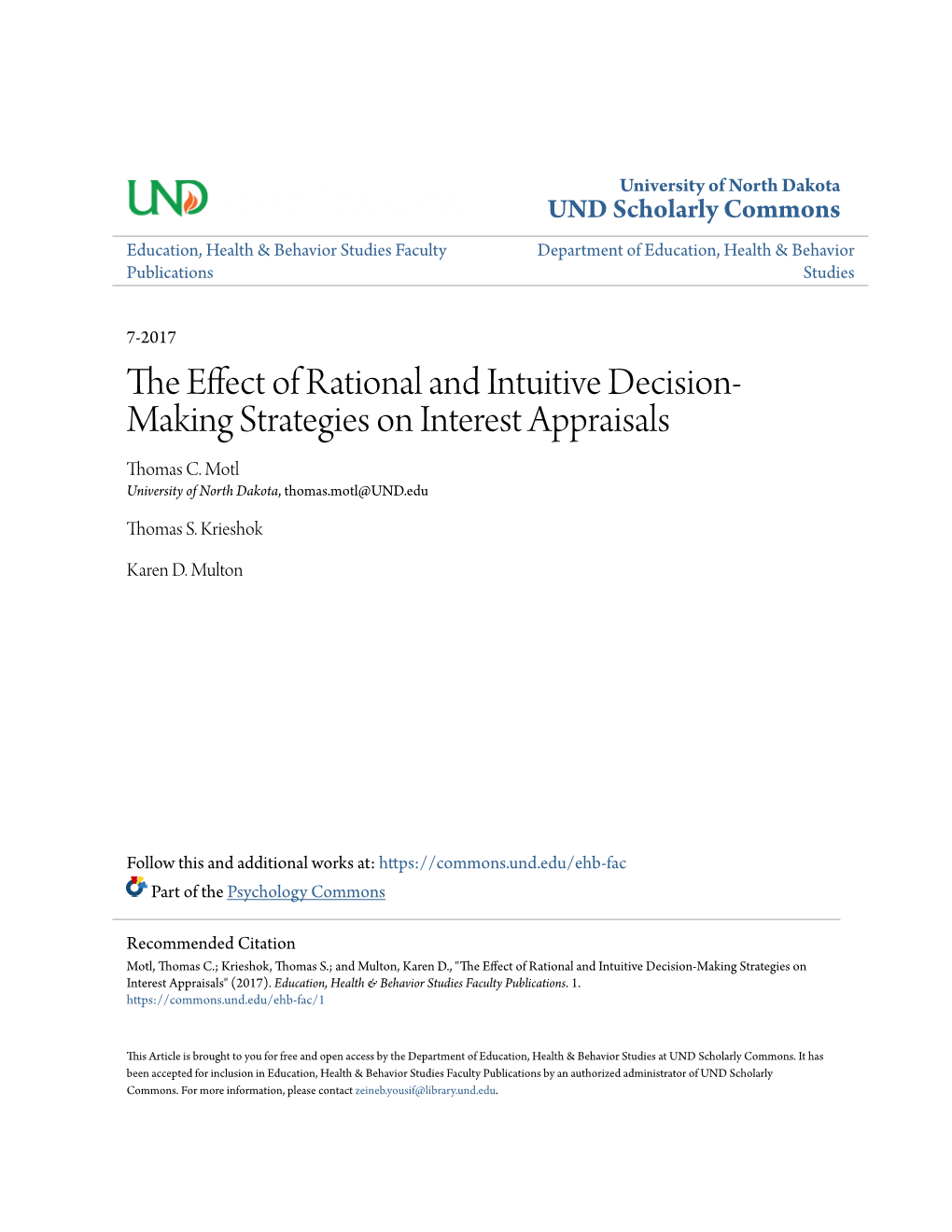 The Effect of Rational and Intuitive Decision-Making Strategies on Interest Appraisals