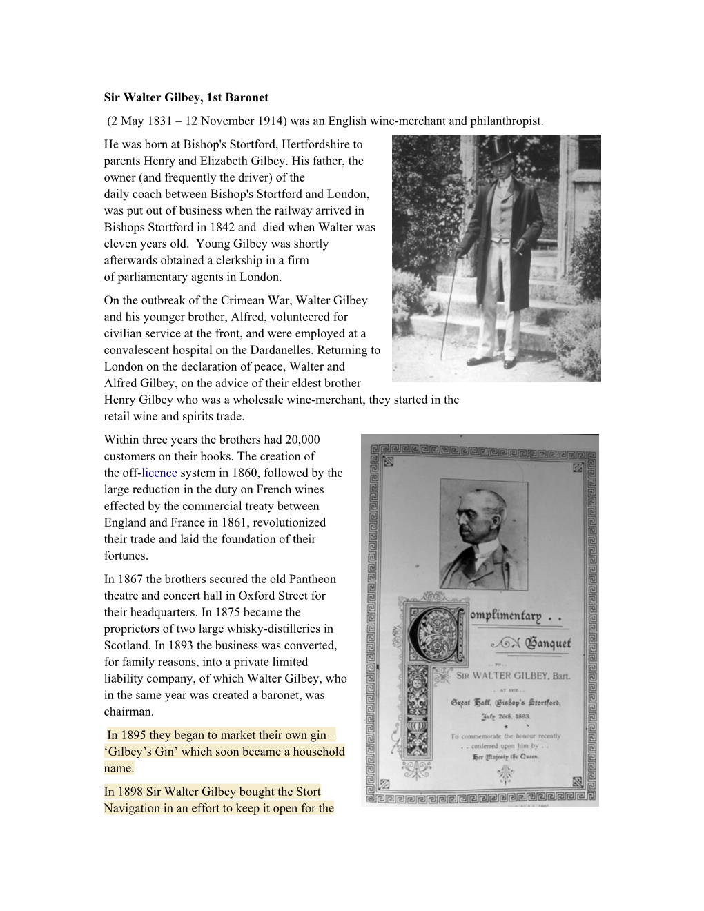 Sir Walter Gilbey, 1St Baronet (2 May 1831 – 12 November 1914) Was an English Wine-Merchant and Philanthropist