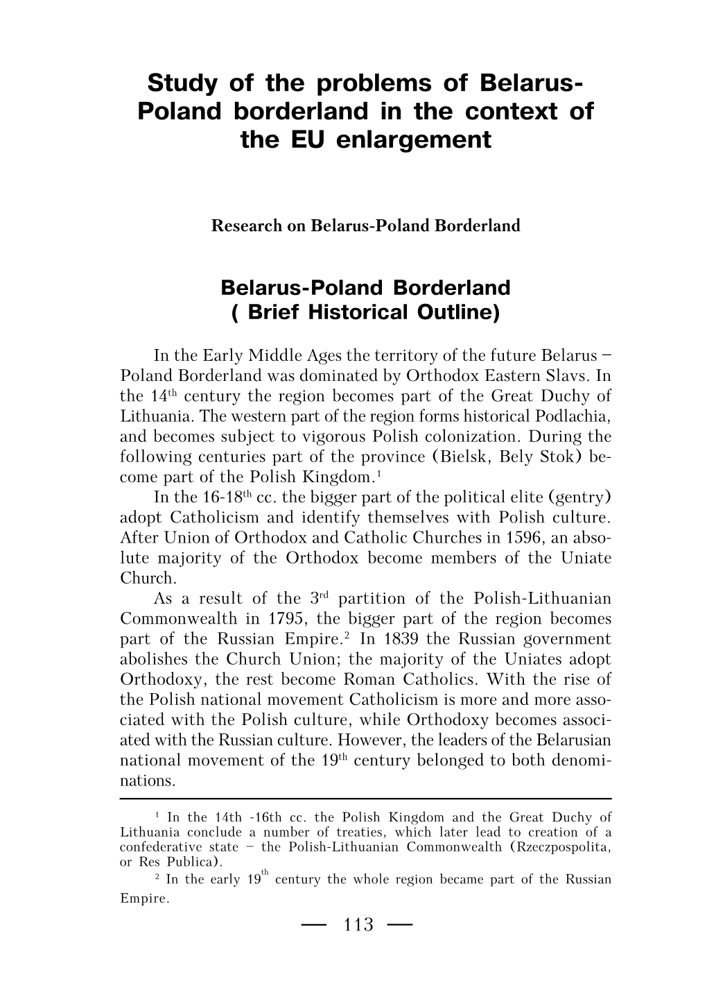 Study of the Problems of Belarus- Poland Borderland in the Context of the EU Enlargement