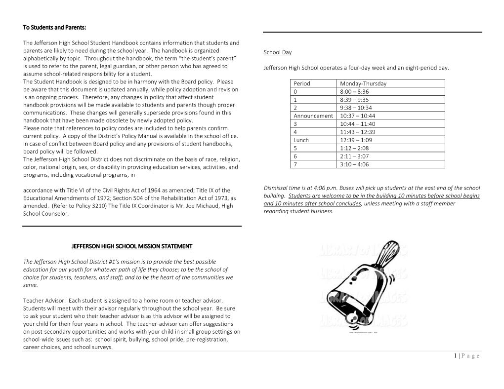 Jefferson High School Student Handbook Contains Information That Students and Parents Are Likely to Need During the School Year