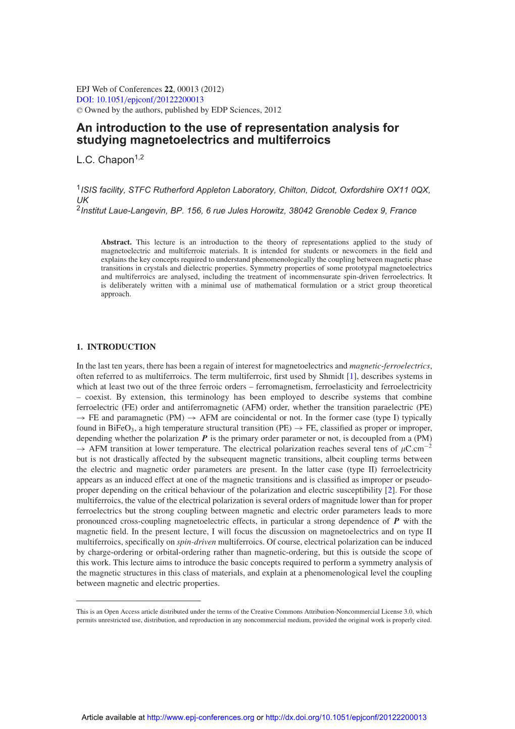An Introduction to the Use of Representation Analysis for Studying Magnetoelectrics and Multiferroics L.C
