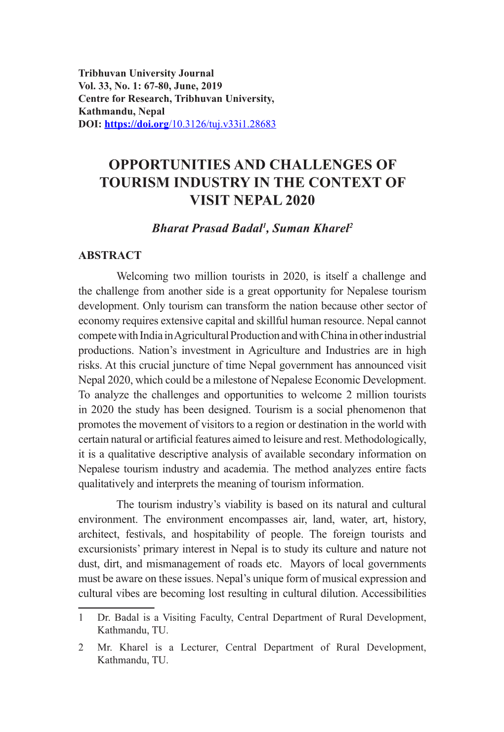 Opportunities and Challenges of Tourism Industry in the Context of Visit Nepal 2020