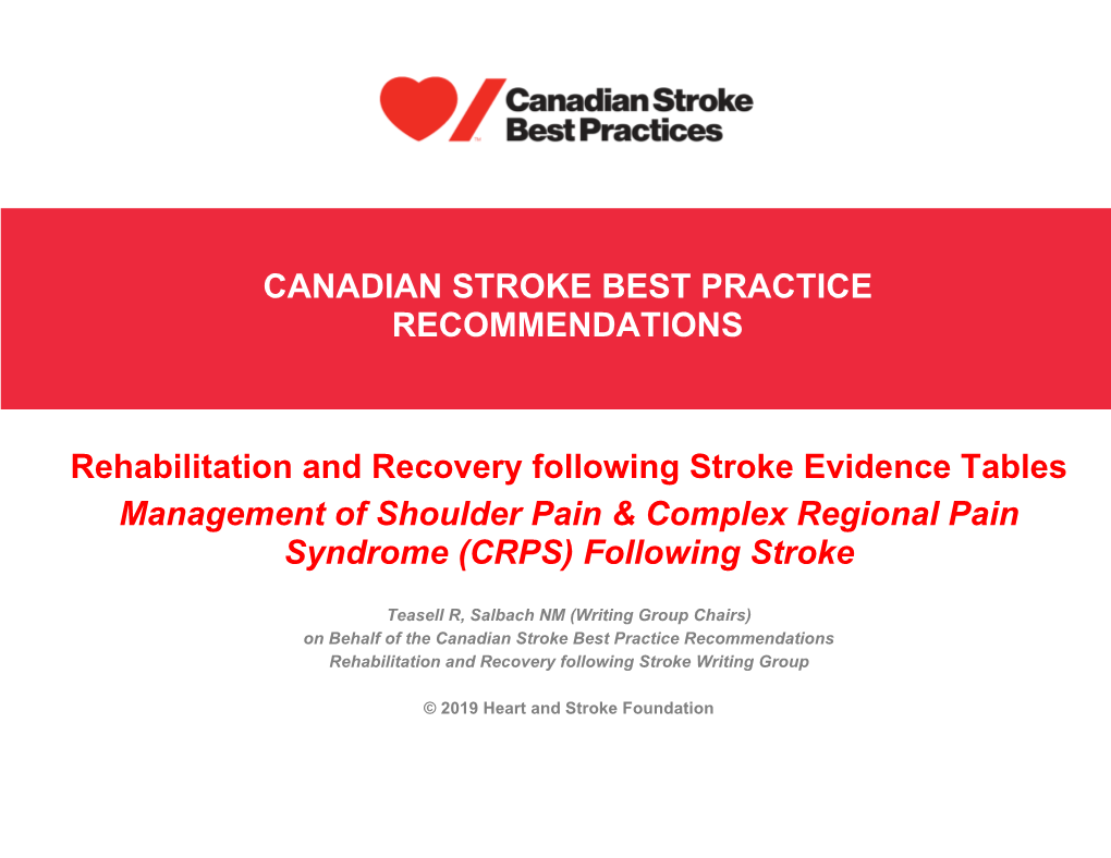 Rehabilitation and Recovery Following Stroke Evidence Tables Management of Shoulder Pain & Complex Regional Pain Syndrome (CRPS) Following Stroke