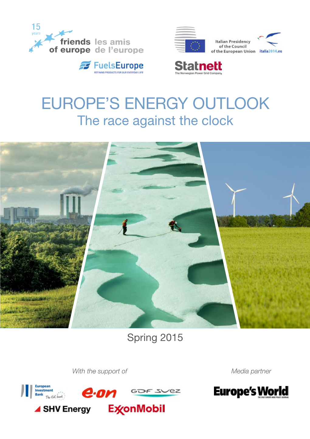 Europe's Energy Outlook | Spring 2015 1