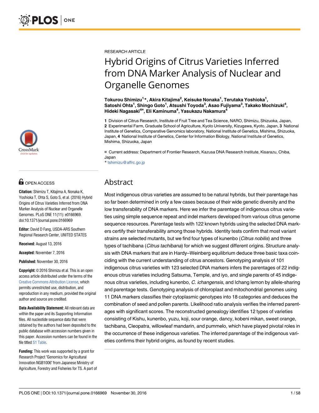 Hybrid Origins of Citrus Varieties Inferred from DNA Marker Analysis of Nuclear and Organelle Genomes