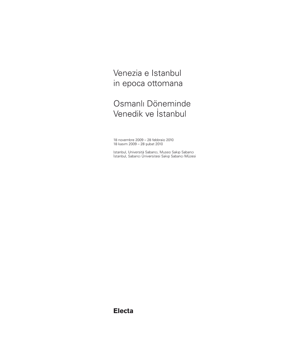 Venezia E Istanbul in Epoca Ottomana Osmanlı Döneminde Venedik Ve İstanbul