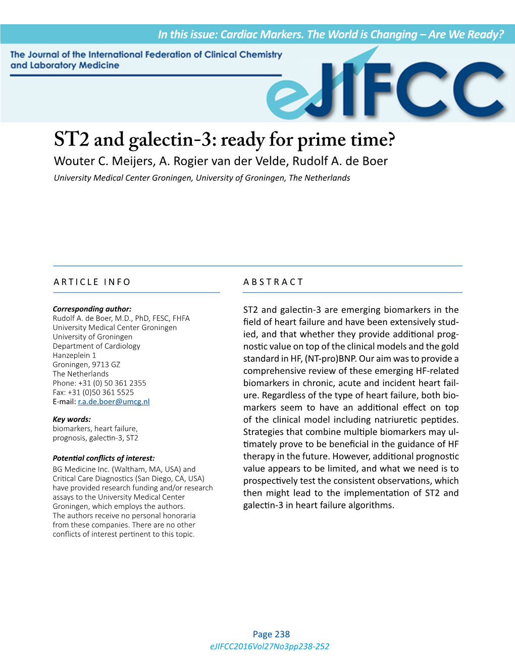 ST2 and Galectin-3: Ready for Prime Time? Wouter C