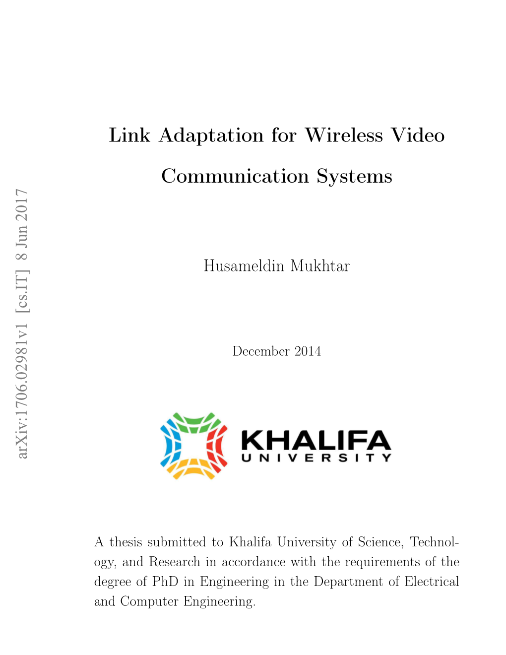 Link Adaptation for Wireless Video Communication Systems