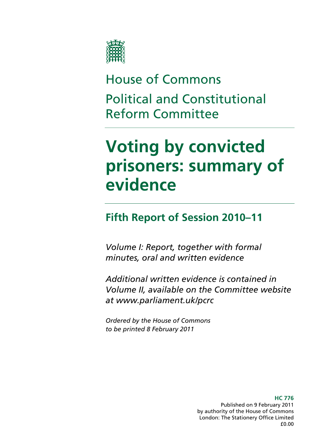Voting by Convicted Prisoners: Summary of Evidence