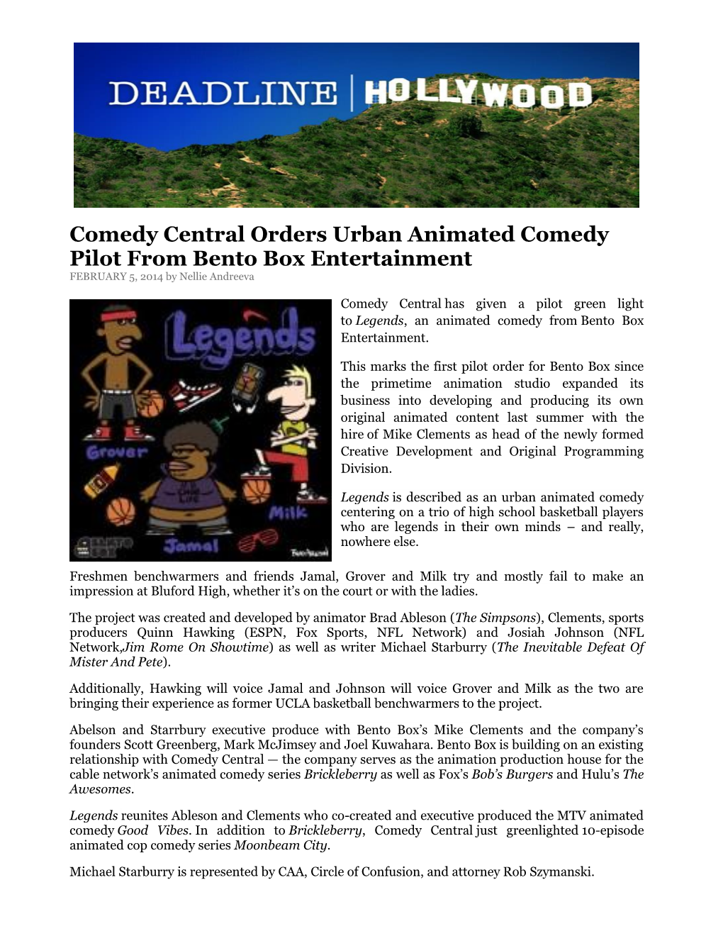 Comedy Central Orders Urban Animated Comedy Pilot from Bento Box Entertainment FEBRUARY 5, 2014 by Nellie Andreeva