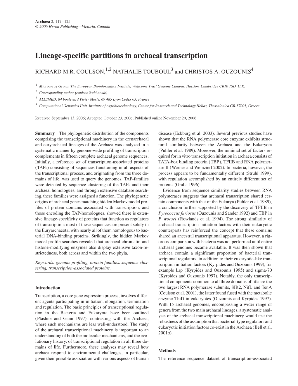 Lineage-Specific Partitions in Archaeal Transcription