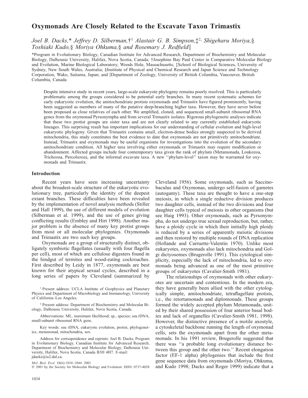 Oxymonads Are Closely Related to the Excavate Taxon Trimastix