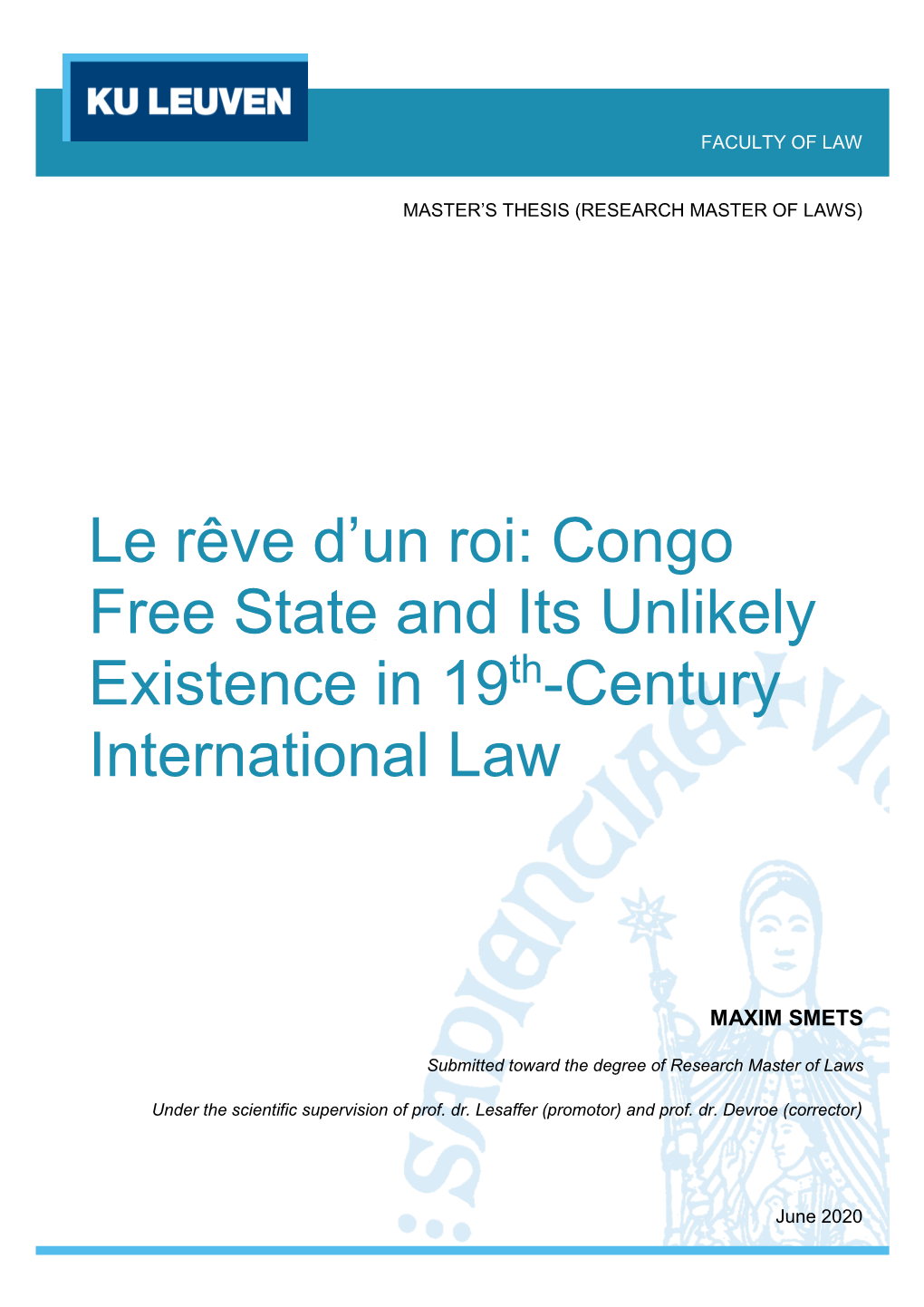 Congo Free State and Its Unlikely Existence in 19Th-Century International Law