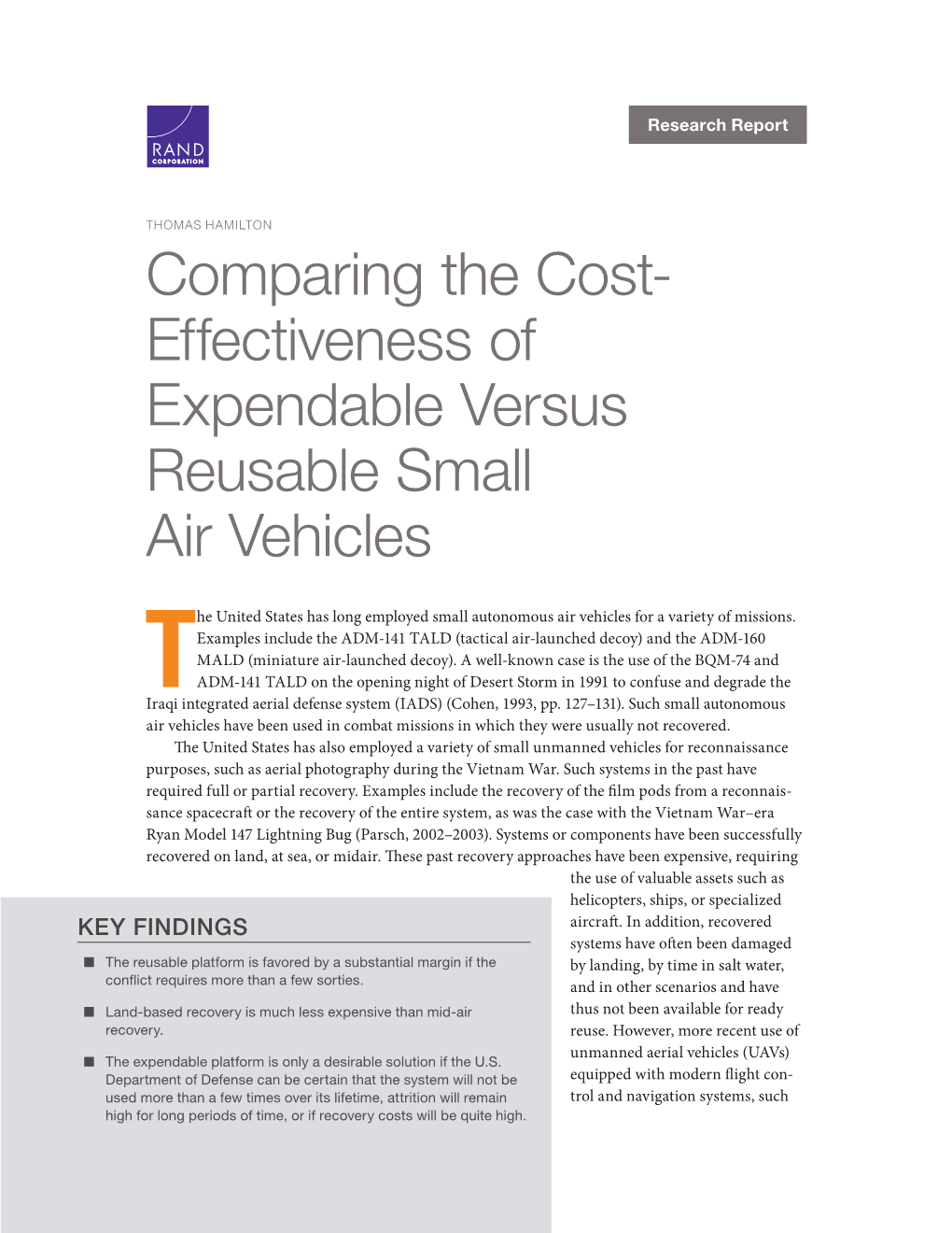 Comparing the Cost-Effectiveness of Expendable Versus Reusable