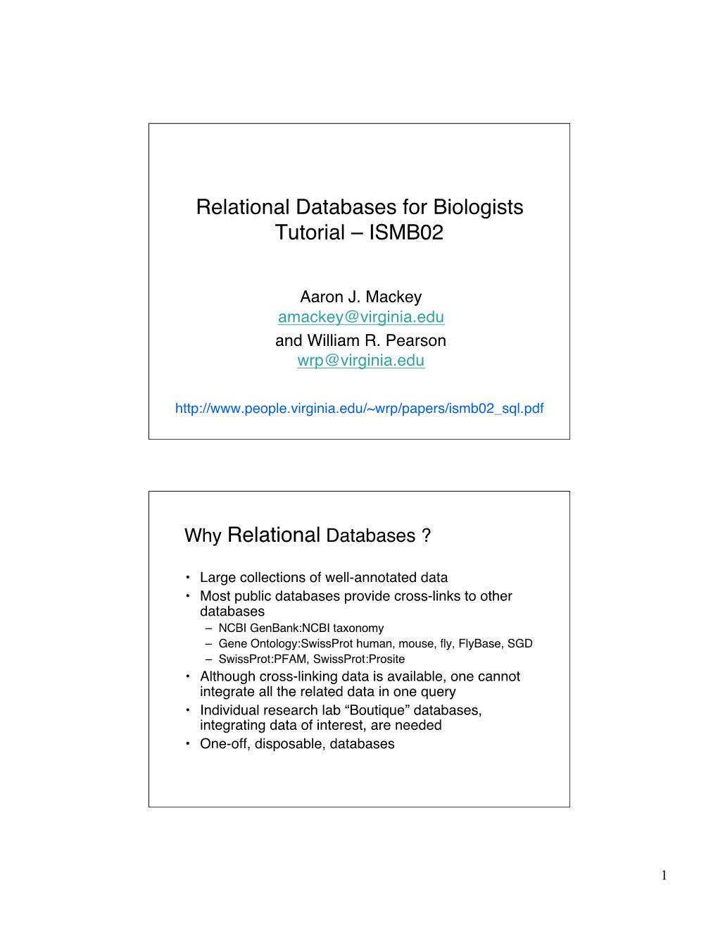 ISMB02 Why Relational Databases