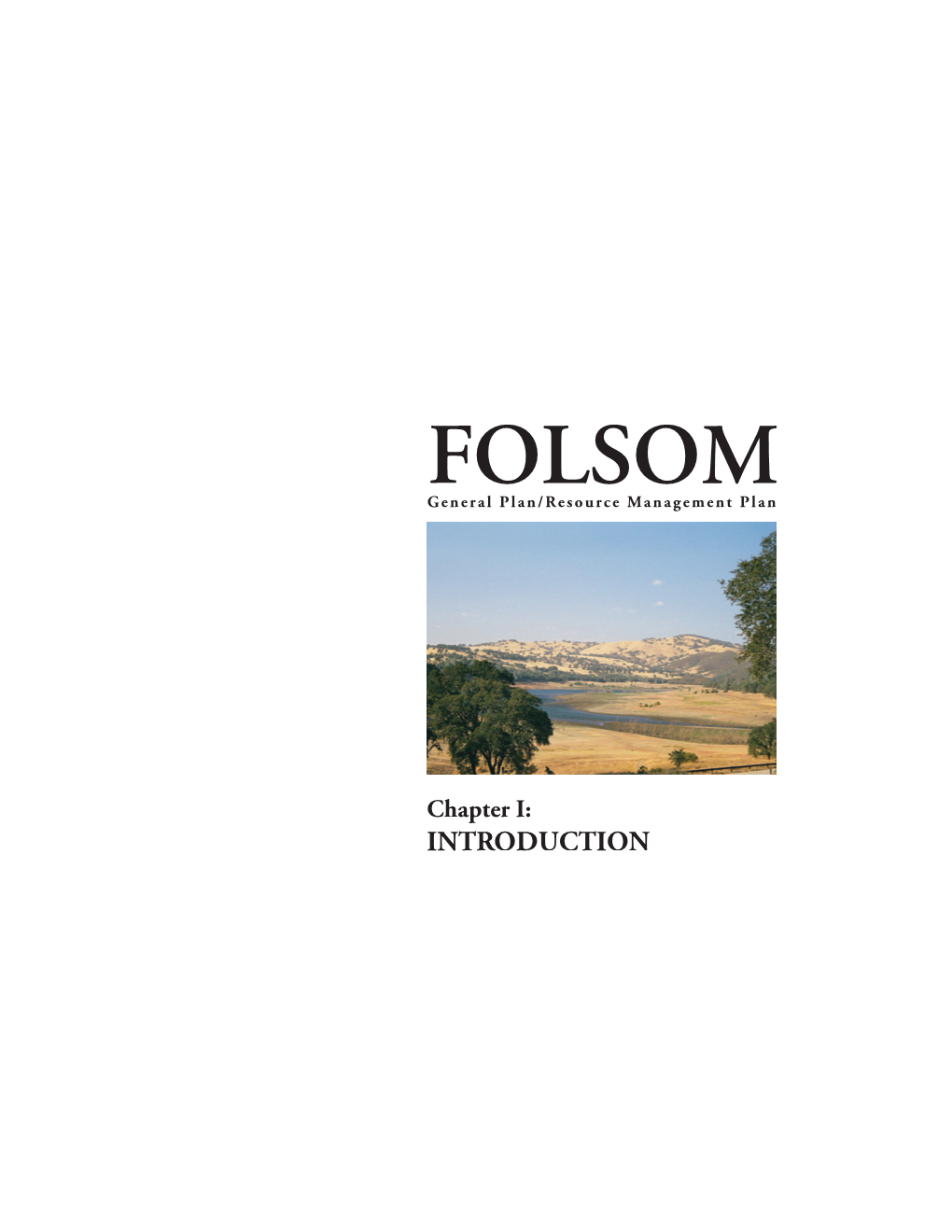 FOLSOM General Plan/Resource Management Plan