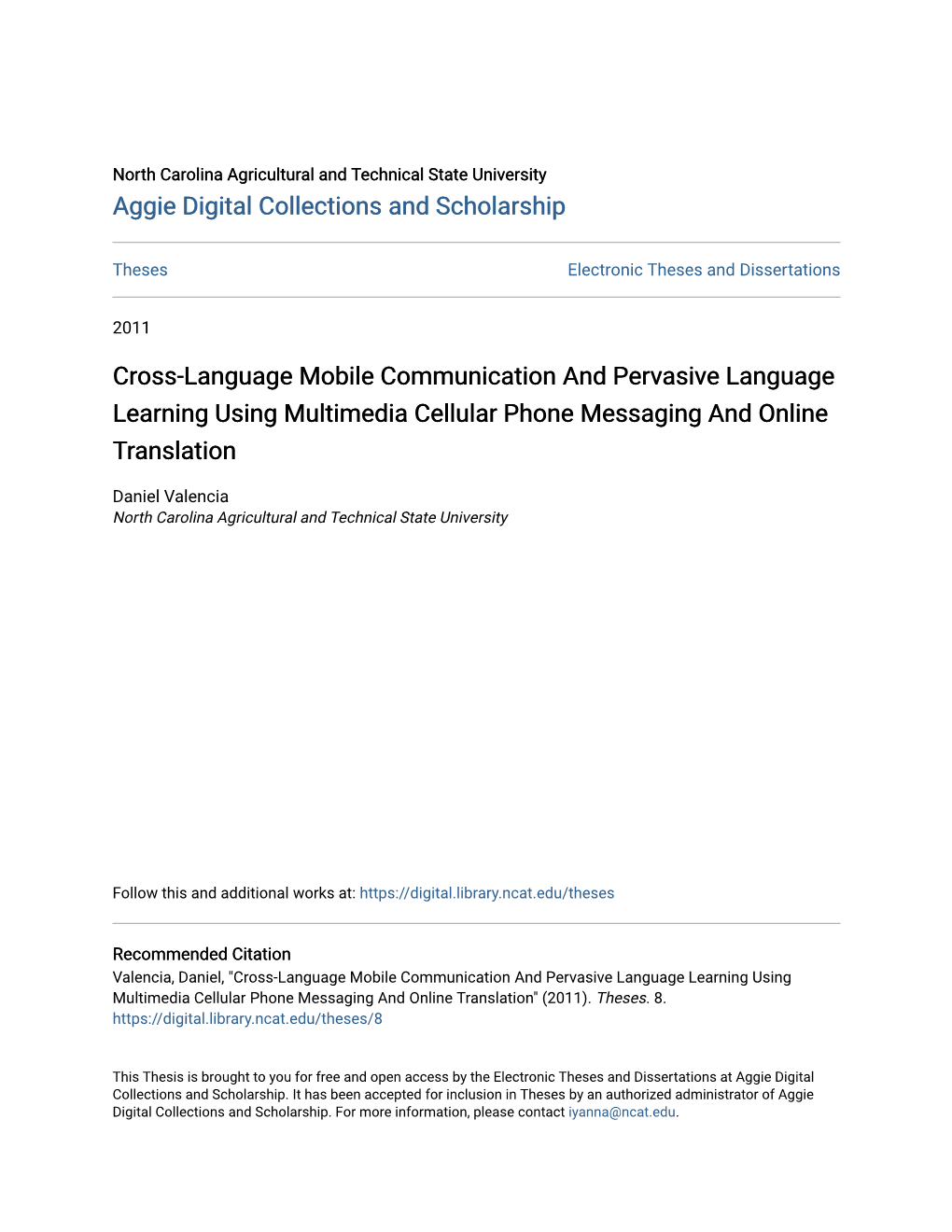 Cross-Language Mobile Communication and Pervasive Language Learning Using Multimedia Cellular Phone Messaging and Online Translation