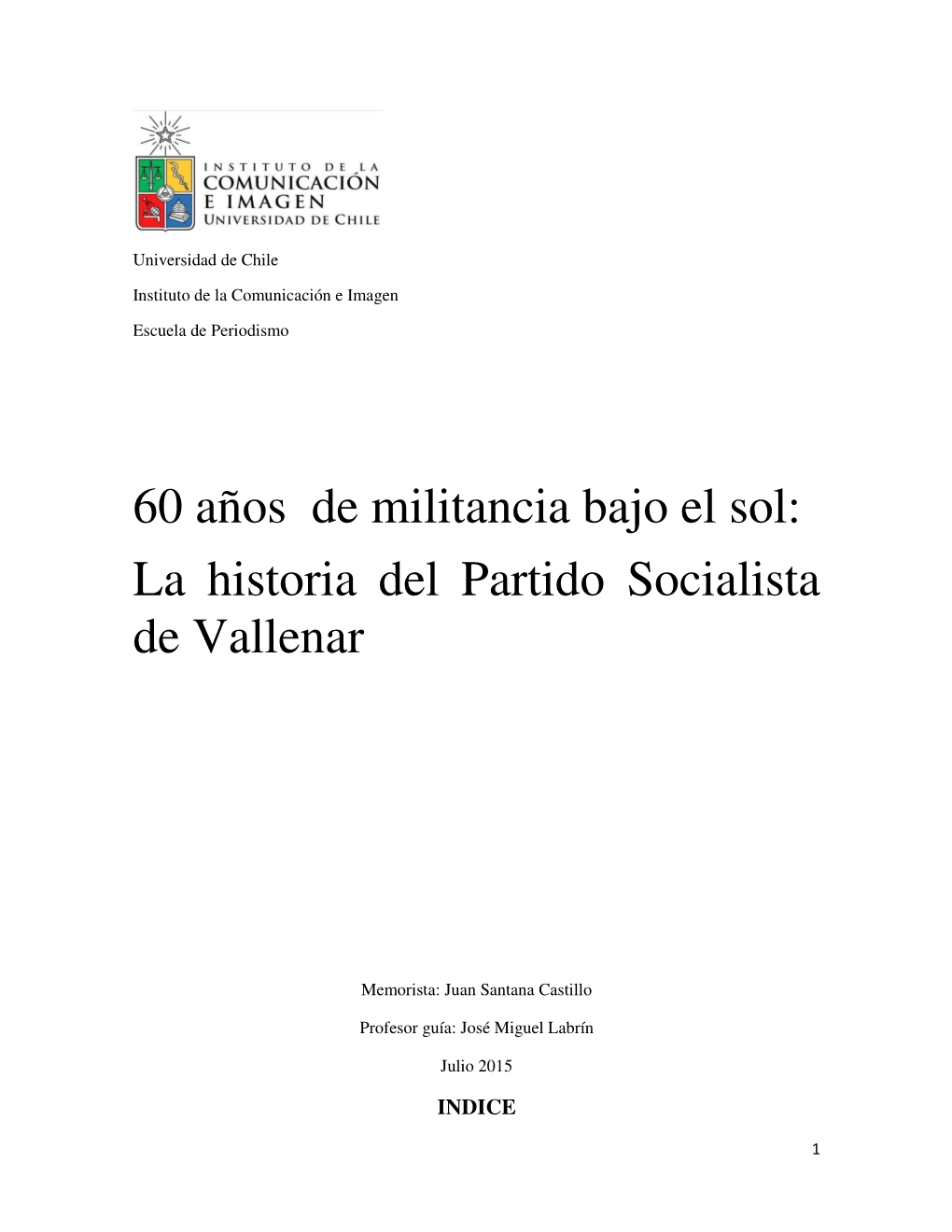 La Historia Del Partido Socialista De Vallenar