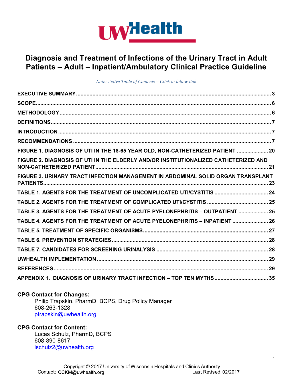 Diagnosis and Treatment of Infections of the Urinary Tract in Adult Patients – Adult – Inpatient/Ambulatory Clinical Practice Guideline