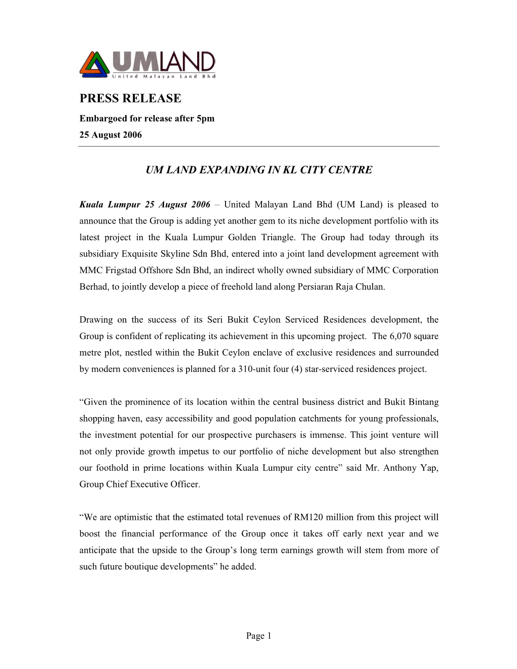 PRESS RELEASE Embargoed for Release After 5Pm 25 August 2006