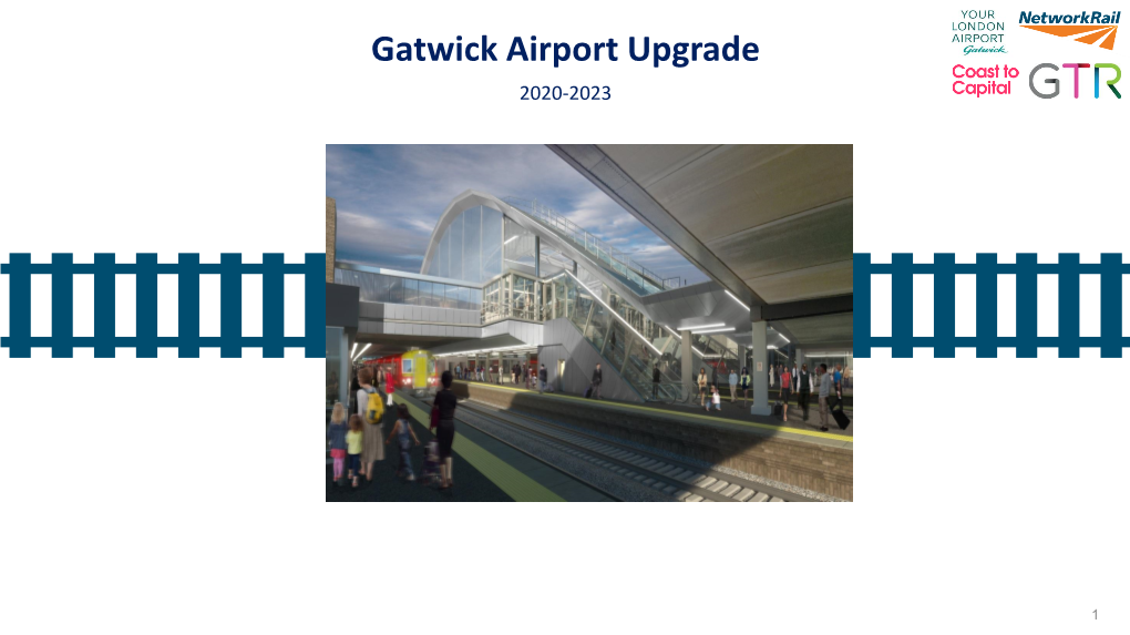 Gatwick Airport Upgrade 2020-2023