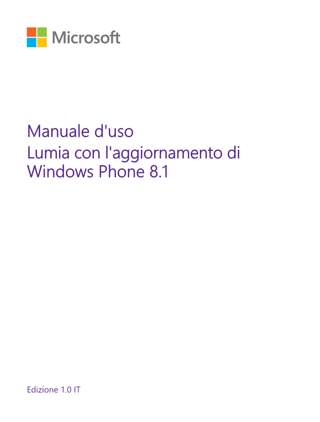 Manuale D'uso Del Lumia Con L'aggiornamento Di Windows Phone