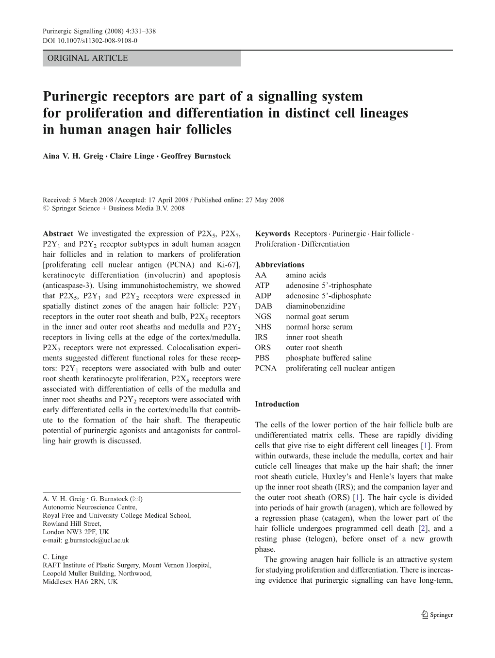 Purinergic Receptors Are Part of a Signalling System for Proliferation and Differentiation in Distinct Cell Lineages in Human Anagen Hair Follicles