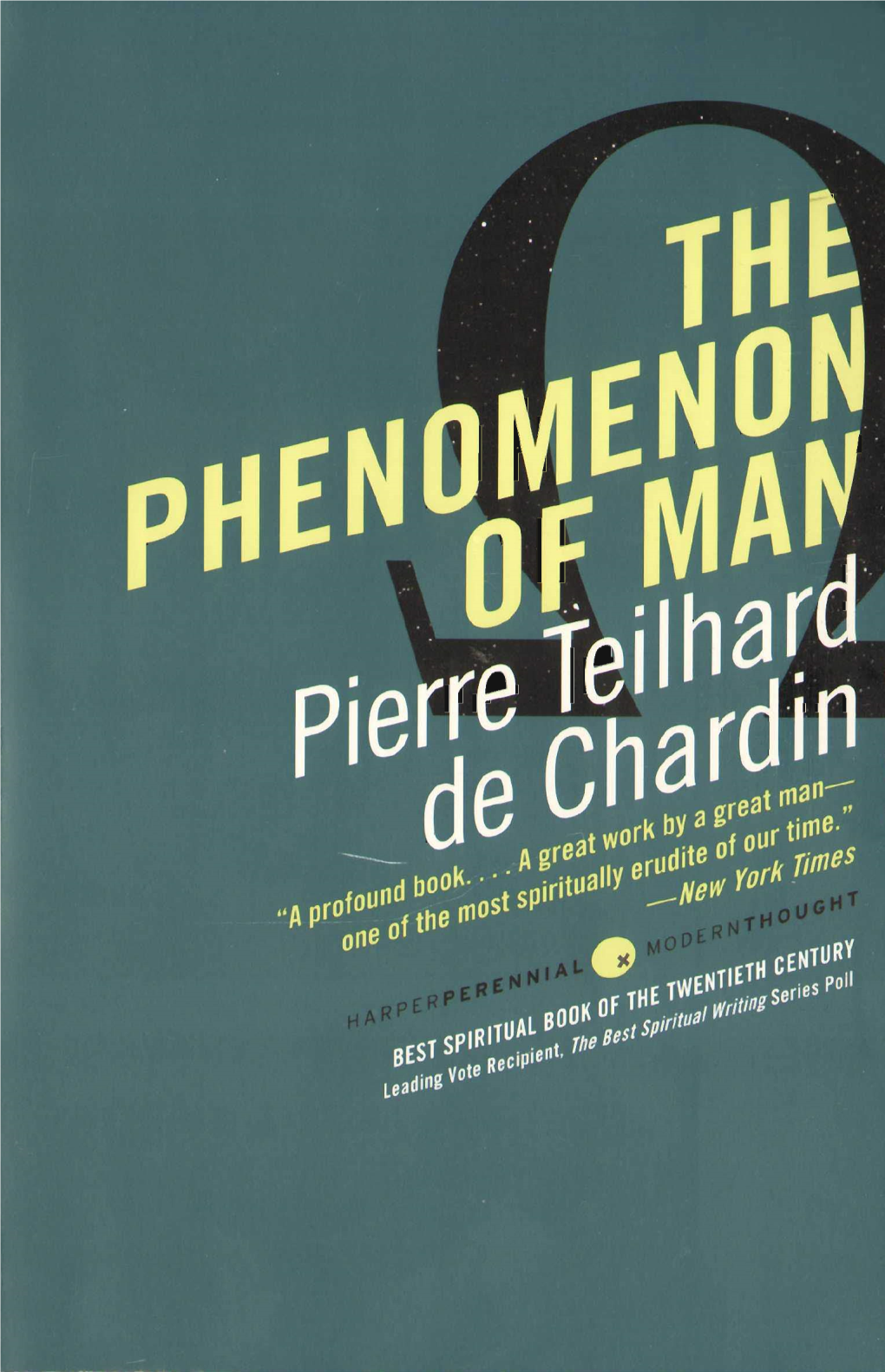 Phenomenon of Man by Pierre Teilhard De Chardin