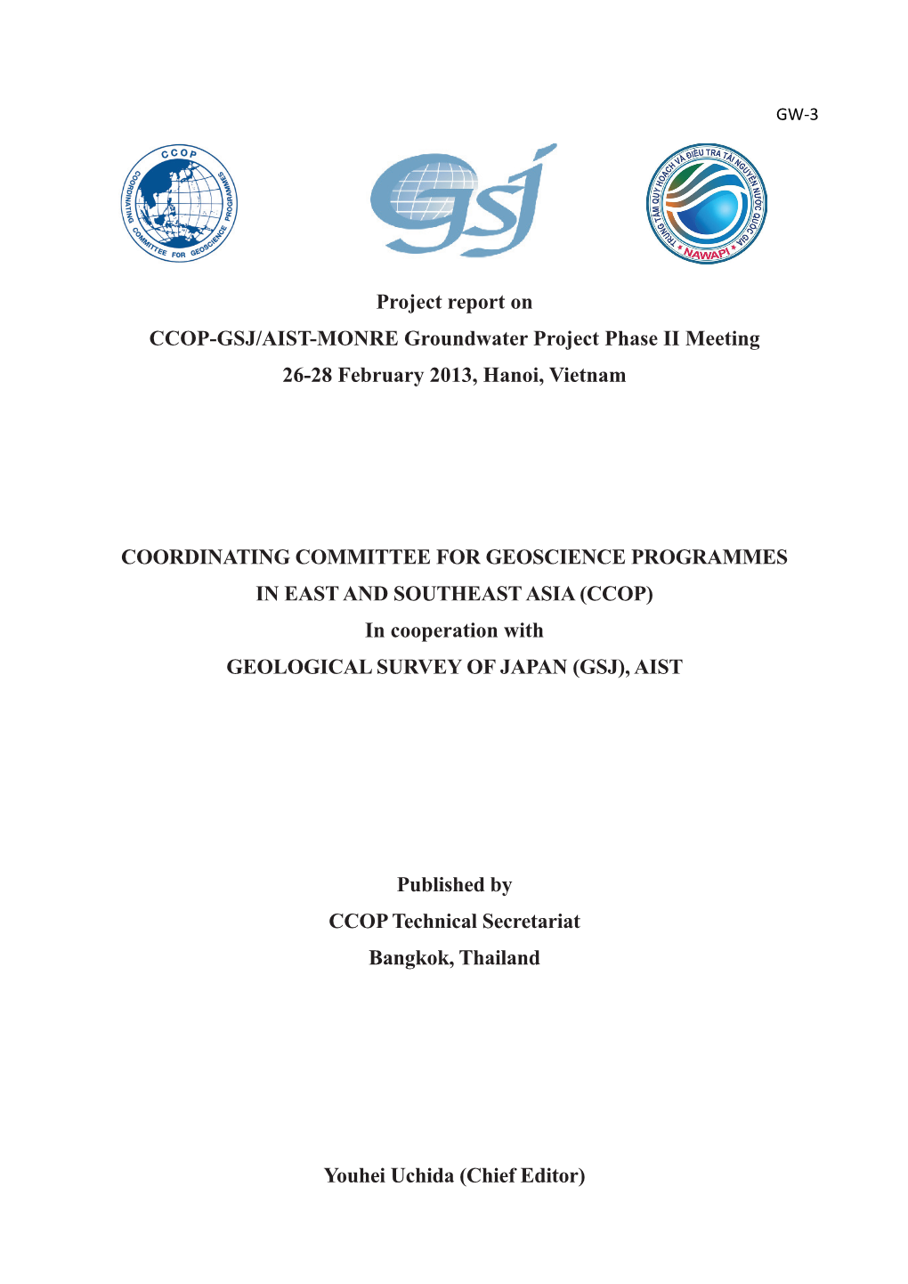 Project Report on CCOP-GSJ/AIST-MONRE Groundwater Project Phase II Meeting 26-28 February 2013, Hanoi, Vietnam
