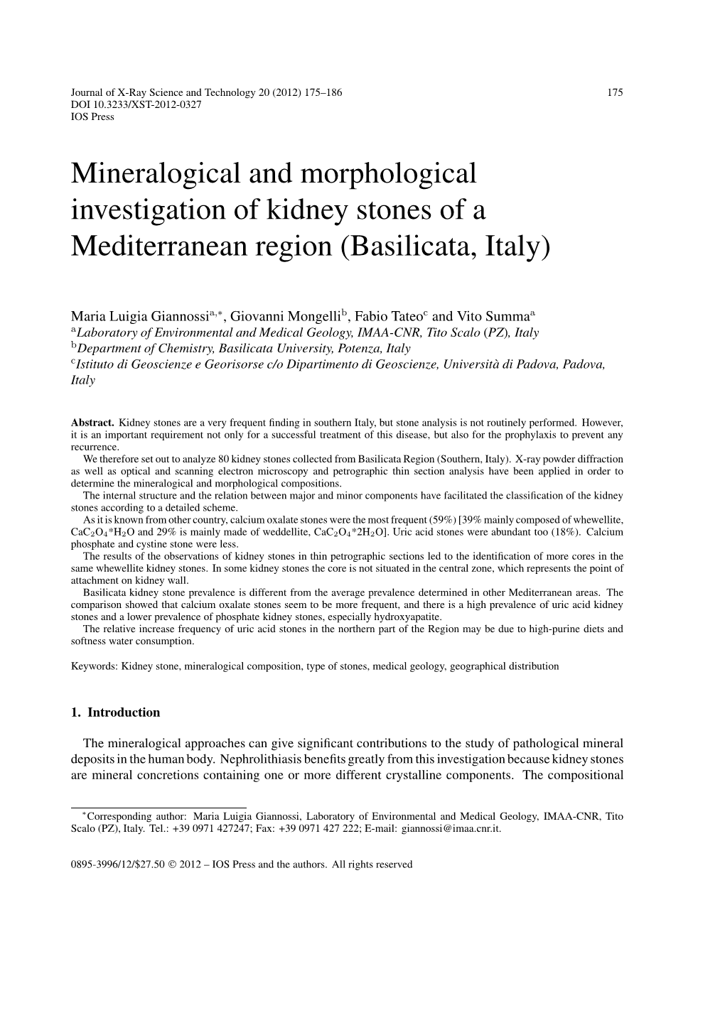 Mineralogical and Morphological Investigation of Kidney Stones of a Mediterranean Region (Basilicata, Italy)