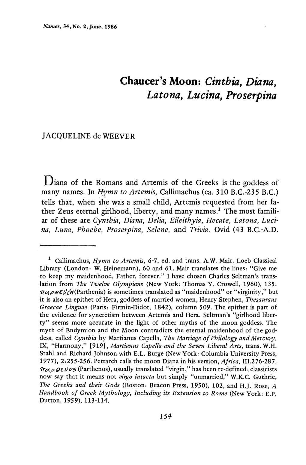 <I>Cinthia, Diana, Latona, Lucina, Proserpina</I>