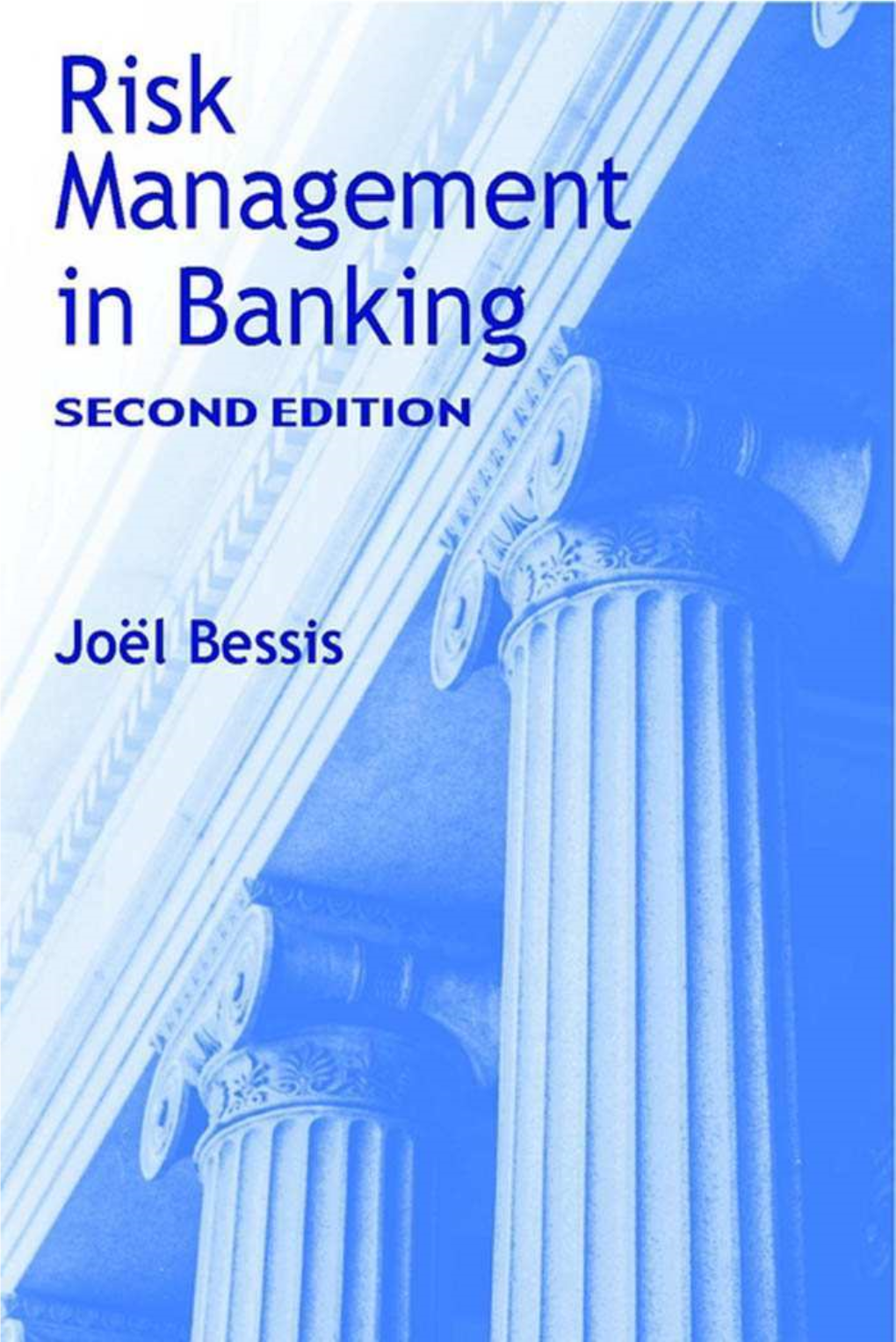 Bessis, J. Risk Management in Banking, 2001