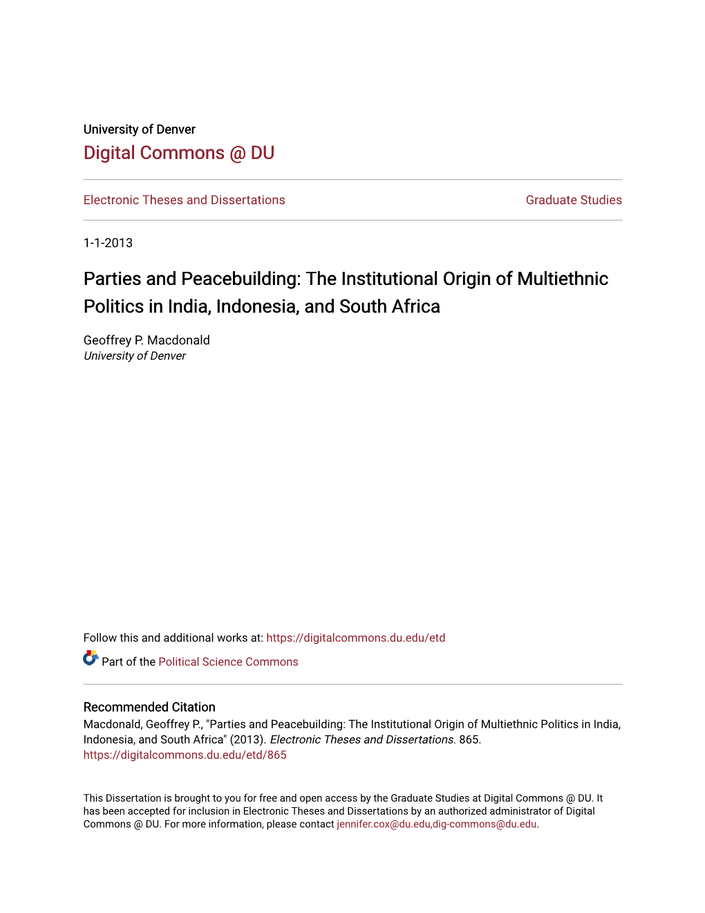 The Institutional Origin of Multiethnic Politics in India, Indonesia, and South Africa