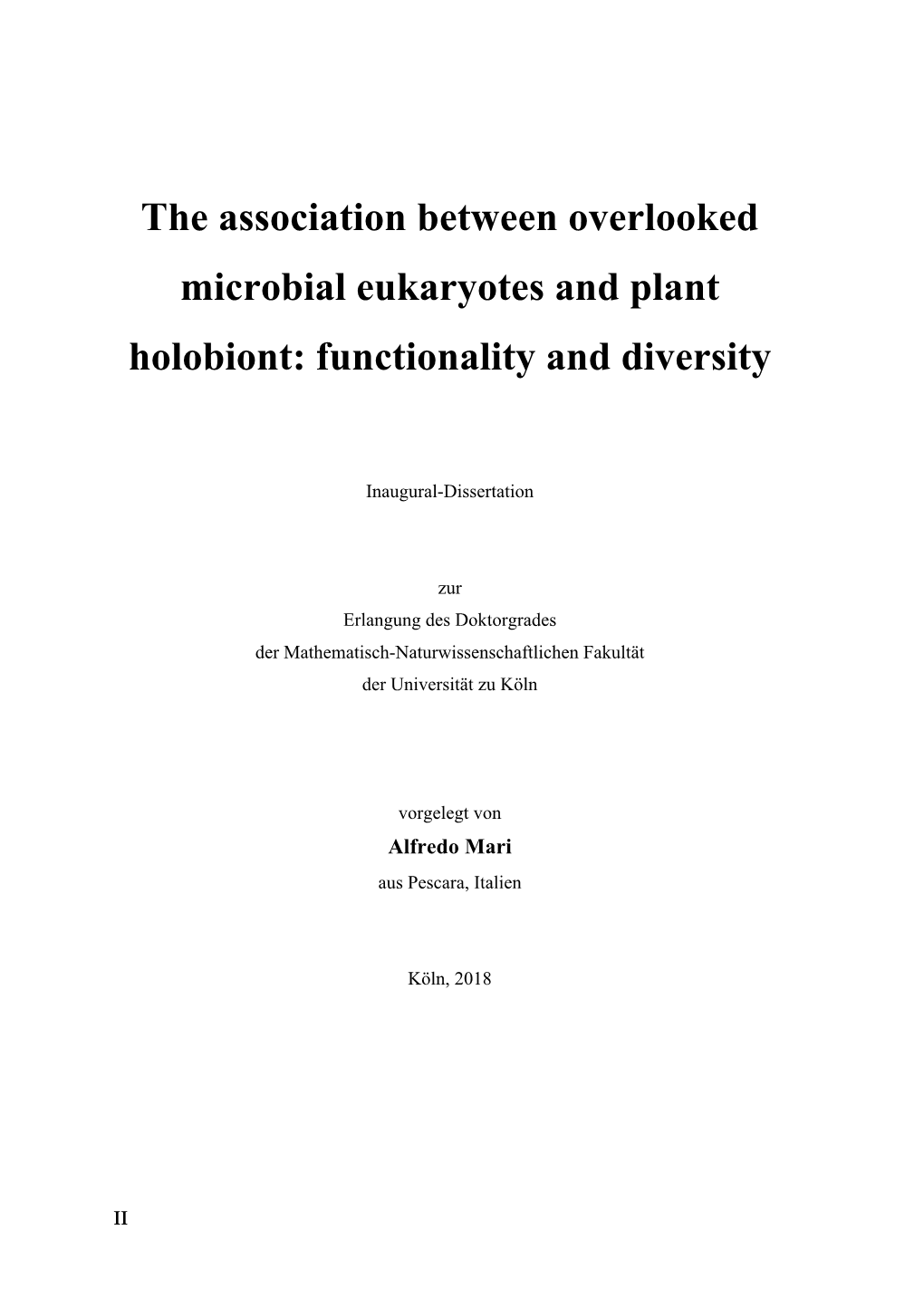 The Association Between Overlooked Microbial Eukaryotes and Plant Holobiont: Functionality and Diversity