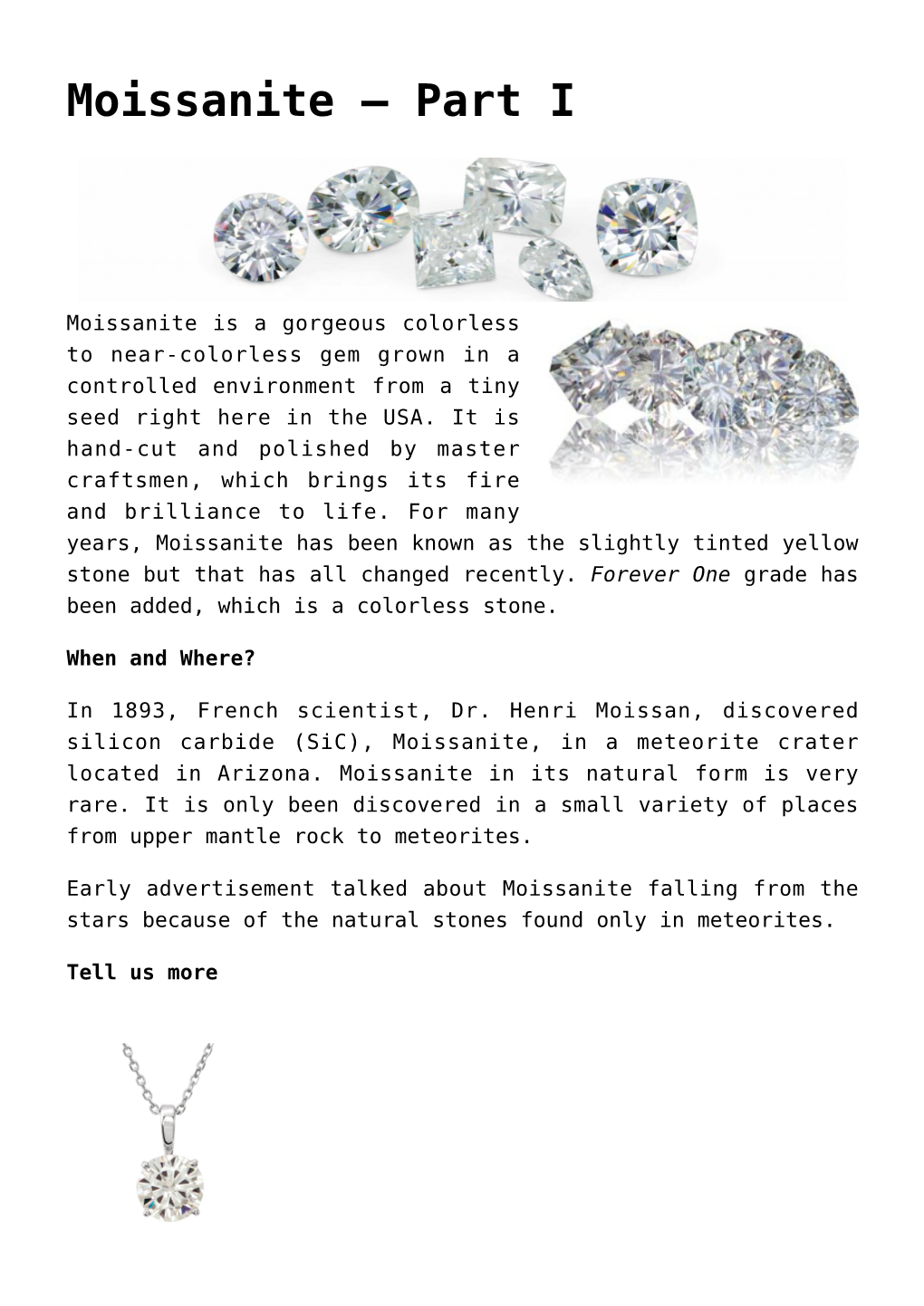 Moissanite –