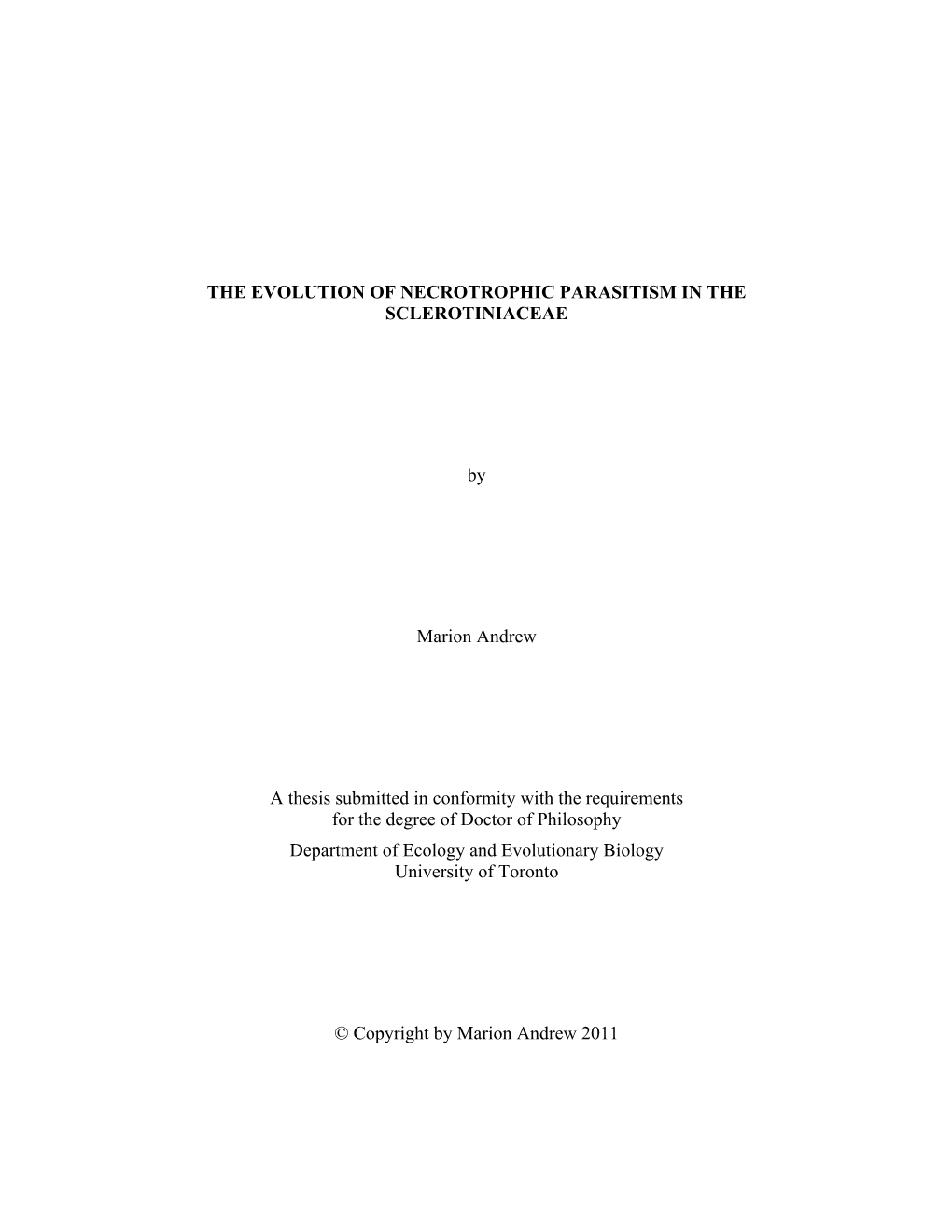 The Evolution of Necrotrophic Parasitism in the Sclerotiniaceae