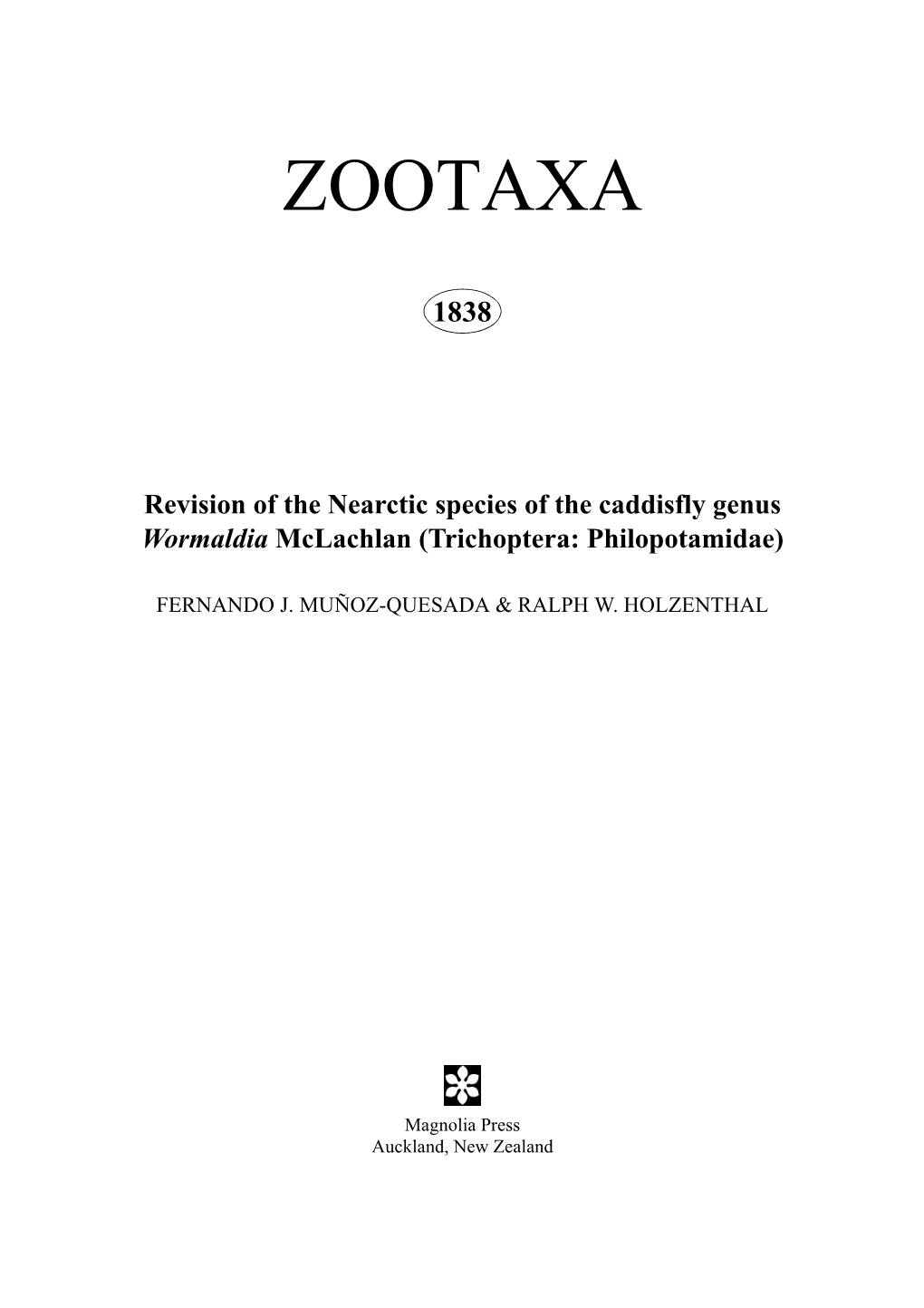 Zootaxa, Revision of the Nearctic Species of the Caddisfly Genus Wormaldia Mclachlan