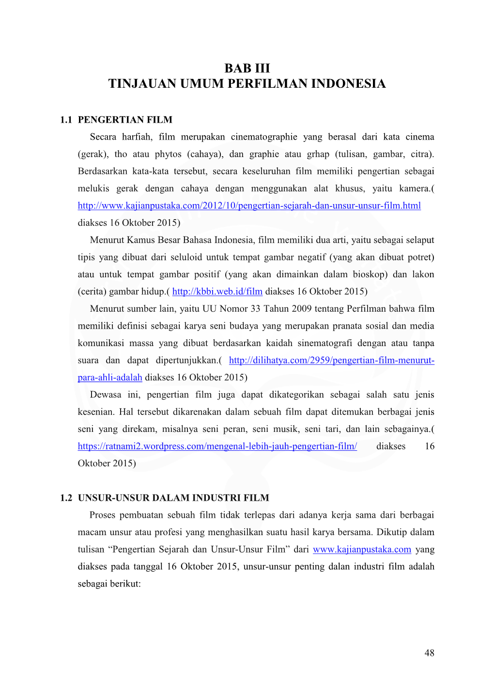Bab Iii Tinjauan Umum Perfilman Indonesia