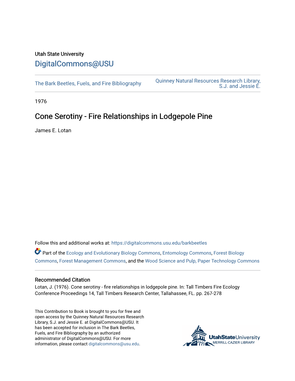 Cone Serotiny - Fire Relationships in Lodgepole Pine