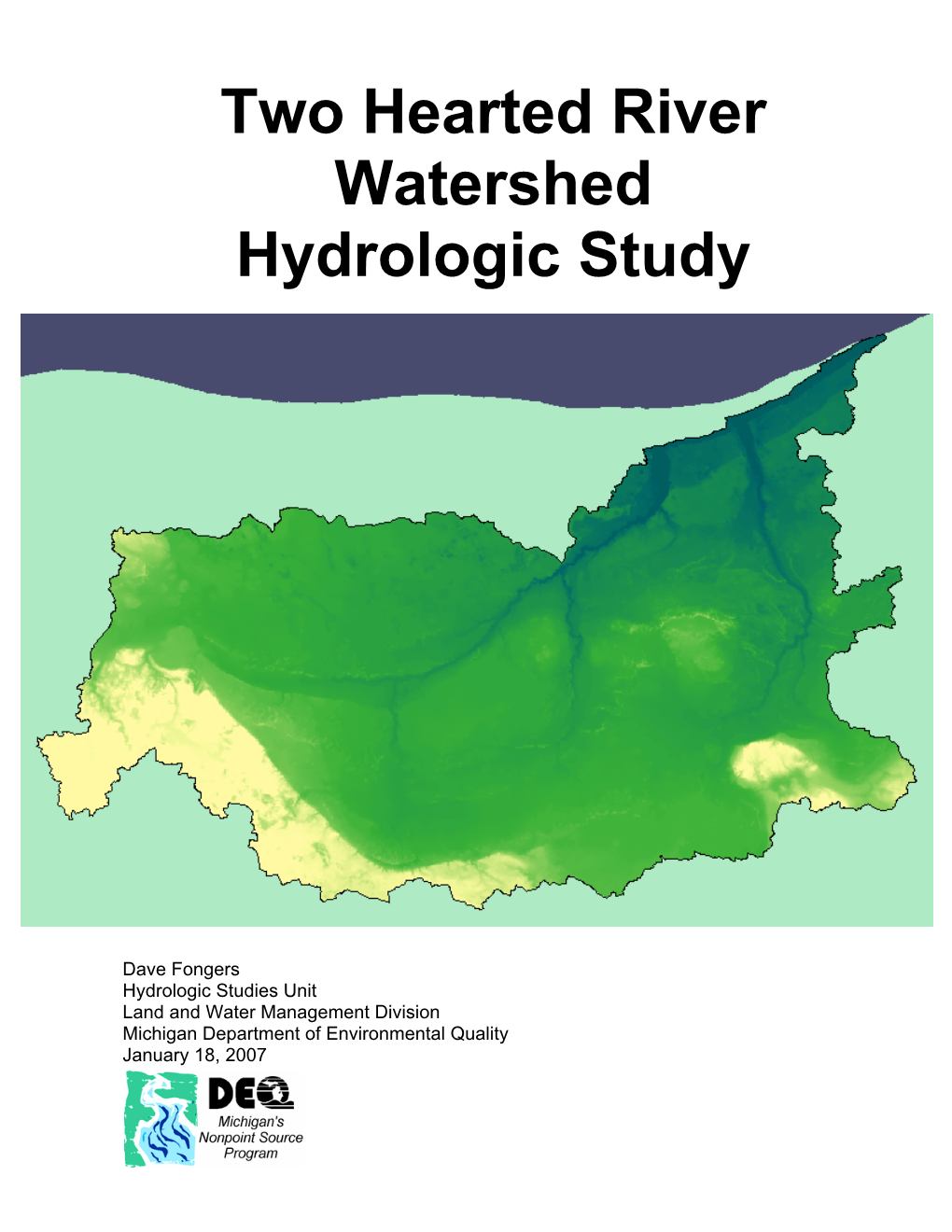Two Hearted River Watershed Hydrologic Study 1/26/2007 Page 1