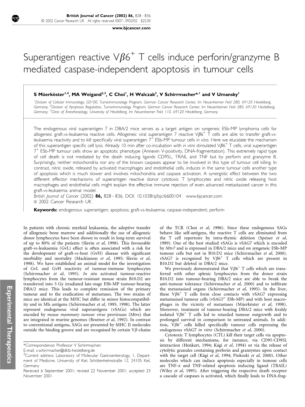 Superantigen Reactive Vb6 T Cells Induce Perforin/Granzyme B