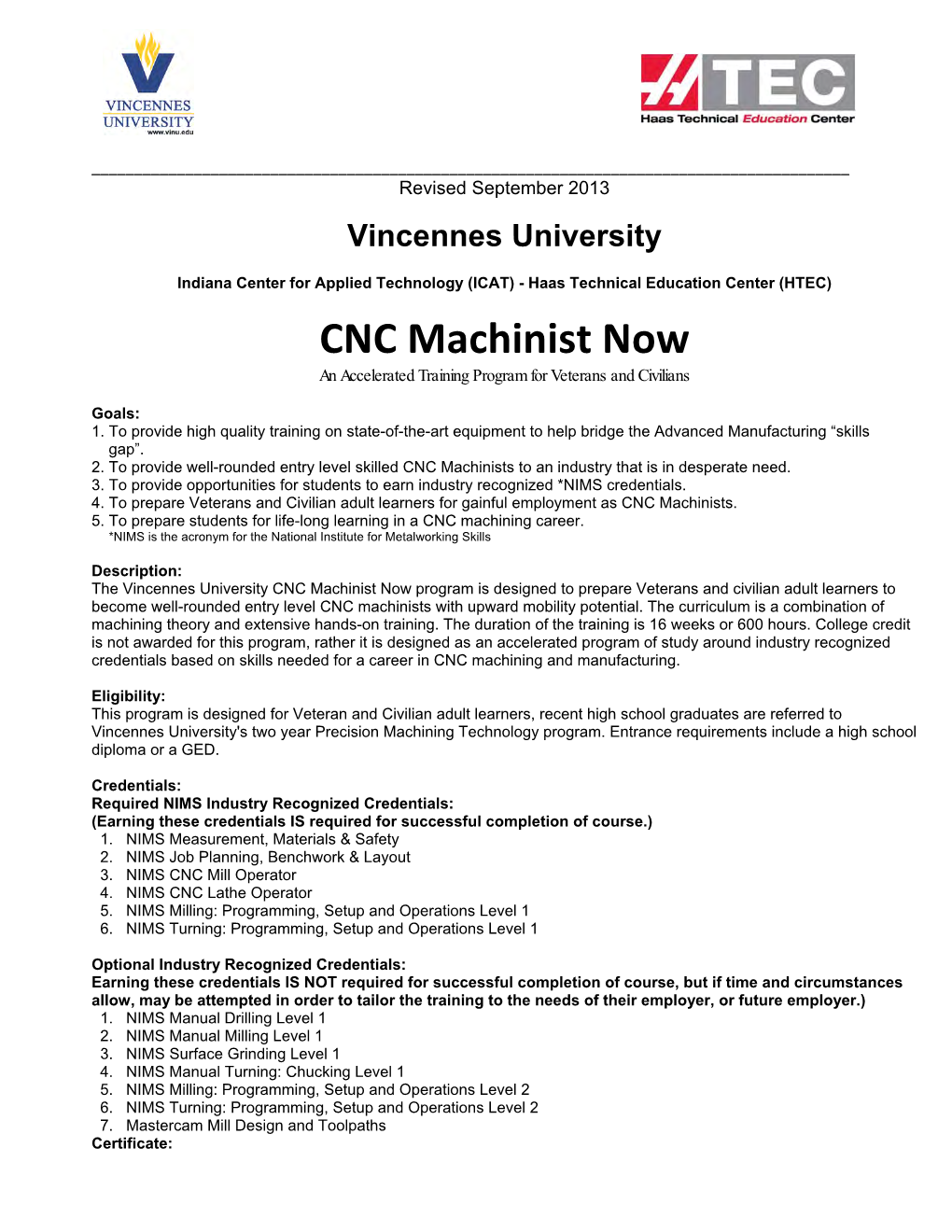 CNC Machinist Now an Accelerated Training Program for Veterans and Civilians