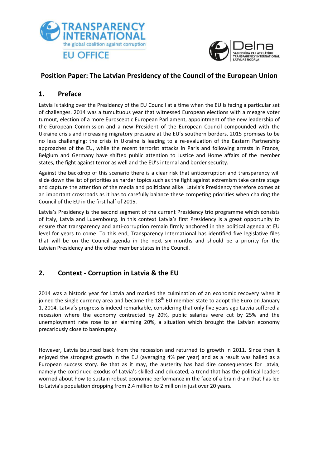 Position Paper: the Latvian Presidency of the Council of the European Union