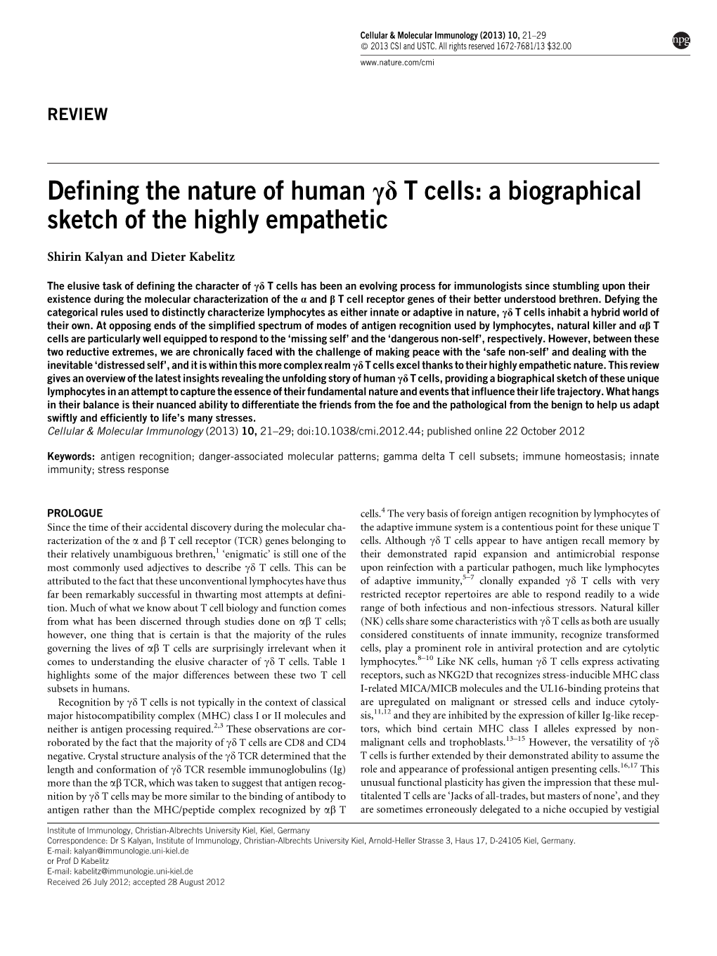 Defining the Nature of Human Γδ T Cells: a Biographical Sketch of The