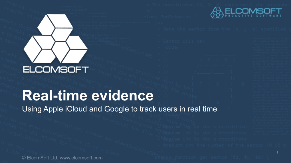 Real-Time Evidence Using Apple Icloud and Google to Track Users in Real Time